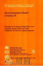 IPCS INTERNATIONAL PROGRAMME ON CHEMICAL SAFETY ENVIRONMENTAL HEALTH CRITERIA 59 PRINCIPLES FOR EVAL PDF电子版封面 9241542594