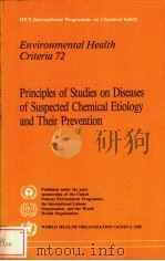 IPCS International Programme on Chemical Safety Environmental Health Criteria 72 Principles of Stu PDF电子版封面 9241542721