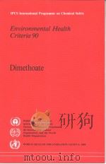 IPCS INTERNATIONAL PROGRAMME ON CHEMICAL SAFETY ENVIRONMENTAL HEALTH CRITERIA 90 DIMETHOATE（ PDF版）