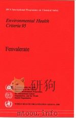 IPCS INTERNATIONAL PROGRAMME ON CHEMICAL SAFETY ENVIRONMENTAL HEALTH CRITERIA 95 FENVALERATE（ PDF版）