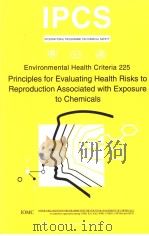 IPCS INTERNATIONAL PROGRAMME ON CHEMICAL SAFETY ENVIRONMENTAL HEALTH CRITERIA 225 PRINCIPLES FOR EVA（ PDF版）