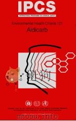 IPCS ENVIRONMENTAL HEALTH CRITERIA 121 ALDICARB（ PDF版）