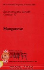 IPCS INTERNATIONAL PROGRAMME ON CHEMICAL SAFETY ENVIRONMENTAL HEALTH CRITERIA 17 MANGANESE（ PDF版）