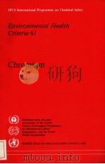 IPCS INTERNATIONAL PROGRAMME ON CHEMICAL SAFETY ENVIRONMENTAL HEALTH CRITERIA 61 CHROMIUM（ PDF版）