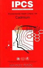 IPCS INTERNATIONAL PROGRAMME ON CHEMICAL SAFETY  Environmental Health Criteria 134  Cadmium（ PDF版）