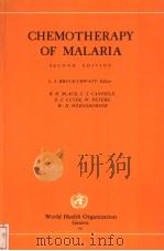 CHEMOTHERAPY OF MALARIA SECOND EDITION PDF电子版封面 9241400277