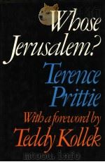 WHOSE JERUSALEM? 1981 PDF电子版封面 0584104405
