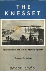 THE KNESSET 1981 PDF电子版封面 0838630715 GREGORY S.MAHLER