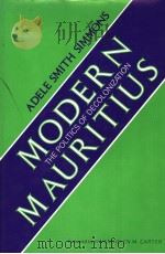 MODERN MAURITIUS THE POLITICS OF DECOLONIZATION PDF电子版封面 0253386586