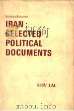 IRAN:SELECTED POLITICAL DOCUMENTS PDF电子版封面 SHIV LAL
