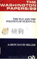THE PLO AND THE POLITICS OF SURVIVAL PDF电子版封面 0030637023