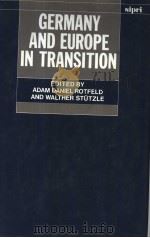 GERMANY AND EUROPE IN TRANSITION（1991 PDF版）