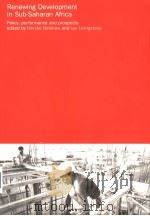 RENEWING DEVELOPMENT IN SUB-SAHARAN AFRICA PDF电子版封面 0415252180 DERYKE BELSHAW IAN LIVINGSTON