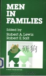 MEN IN FAMILIES PDF电子版封面 0803925263 ROBERT A.LEWIS ROBERT E.SALT