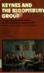 KEYNES AND THE BLOOMSBURY GROUP PDF电子版封面 0333245458 DEREK CRABTREE A.P.THIRLWALL