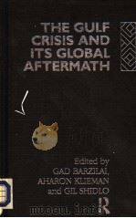 THE GULF CRISIS AND ITS GLOBAL AFTERMATH（1993 PDF版）