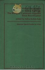 AN AFRICAN EXPERIMENT IN NATION BUILDING:THE BILINGUAL CAMEROON REPUBLIC SINCE REUNIFICATION（1980 PDF版）