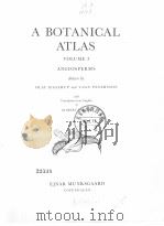 A BOTANICAL ATLAS VOLUME Ⅰ PDF电子版封面