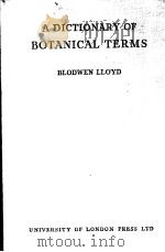 A DICTIONARY OF BOTANICAL TERMS PDF电子版封面 BLODWEN LLOYD