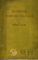 ADVANCED COMLEX CALCULUS PDF电子版封面 DENNETH S·MILLER