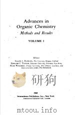 ADVANCES IN ORGANIC CHEMISTRY METHODS AND RESULTS VOLUME Ⅰ PDF电子版封面 EDIRORS