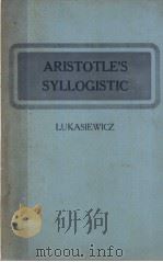 ARISTOTLE‘S SYLLOGISTIC PDF电子版封面 JAN LUKASIEWICZ