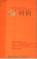 CALCULATIONS IN ADVANCED PHYSICAL CHEMISTRY PDF电子版封面 P·J·F·GRIFFITHS
