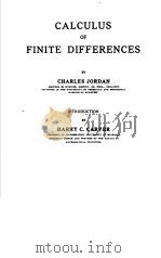 CALCULUS OF FINITE DIFFERENCES     PDF电子版封面    CHARLES JORDAN 