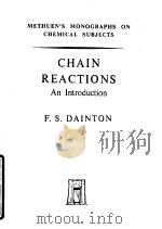 CHAIN REACTIONS An Introduction PDF电子版封面 F.S.DAINTON