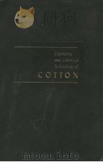 CHEMISTRY AND CHEMICAL TECHNOLOGY OF COTTON PDF电子版封面 DYLE WARD JR
