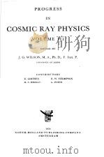 COSMIC RAY PHYSICS VOLUME Ⅲ PDF电子版封面 J.G.WILSON M.A.PH.D. F.INST.P.