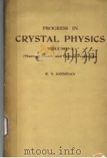 CRYSTAL PHYSICS VOLUMEⅠ PDF电子版封面 DR·R·S·DRISHNAN