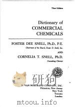 DICTIONARY OF COMMERCIAL CHEMICALS PDF电子版封面 FOSTER DEE SNELL PH.D. P.E.