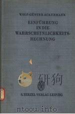 EINFUHRUNG IN DIE WAHRSCHEINLICHDEITSRECHNUNG PDF电子版封面 DR·W·G·ACKERMANN