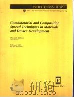 DOMBINATORIAL AND COMPOSITION SPREAD TECHNIQUES IN MATERIALS AND DEVICE DEVELOPMENT PDF电子版封面 0819435589 GHASSAN E.JABBOUR