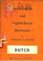 DUTCH-ENGLISH AND ENGLISH-DUTCH DICTIONARY PDF电子版封面 FERNAND G.RENIER