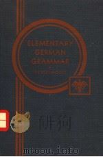 ELEMENTARY GERMAN GRAMMAR PDF电子版封面 E·C·WESSELHOEFT