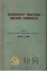 ELEMENTARY PRACTICAL ORGANIC CHEMISTRY PDF电子版封面 ARTHUR I·VOGEL C·SC