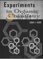 EXPERIMENTS IN ORGANIC CHEMISTRY THIRD EDITION PDF电子版封面 D·C·HEATH