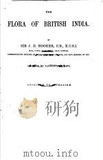 FLORA OF BRITISH INDIA VOL Ⅵ PDF电子版封面 SIR J·D·HOOKER C·B· G·C·S·I