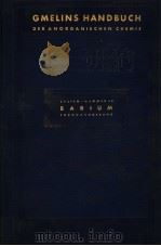 GMELINS HANDBUCH DER ANORGANISCHEN CHEMIE SYSTEM NJMMER 30（ PDF版）