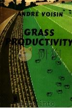 GRASS PRODUCTIVITY PDF电子版封面 ANDRE VOISIN