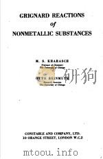 GRIGNARD REACTIONS OF NONMETALLIC SUBSTANCES PDF电子版封面 M.S.KHARASCH OTTO REINMUTH
