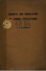 GROWTH AND REGULATION OF ANIMAL POPULATIONS PDF电子版封面 HOLT RINEHART