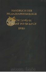 HANDBUCH DER PFLANZENPHYSIOLOGIE ENCYCLOPEDIA OF PLANT PHYSIOLOGY BAND ⅩⅤⅡ TEIL 1 PDF电子版封面 E.BUNNING