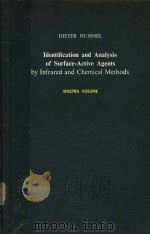 IDENTIFICATION AND ANALYSIS OF SURFACE-ACTIVE AGENTS PDF电子版封面 DIDTER HUMMEL PH·D