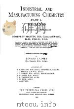 INDUSTRIAL AND MANUFACTURING CHEMISTRY PART Ⅰ ORGANIC 1952 PDF电子版封面