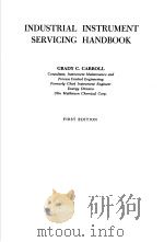 INDUSTRIAL INSTRUMENT SERVICING HANDBOOK PDF电子版封面 GRADY C·CARROLL
