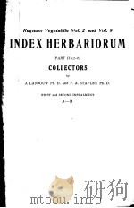 INKEX HERBARIORUM     PDF电子版封面    J·LANJOUW PH·D·AND F·A·STAFLEU 
