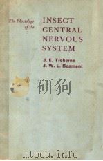 INSECT CENTRAL NERVOUS SYSTEM PDF电子版封面 J·E·TREHERNE